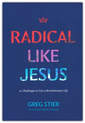 radical like Jesus